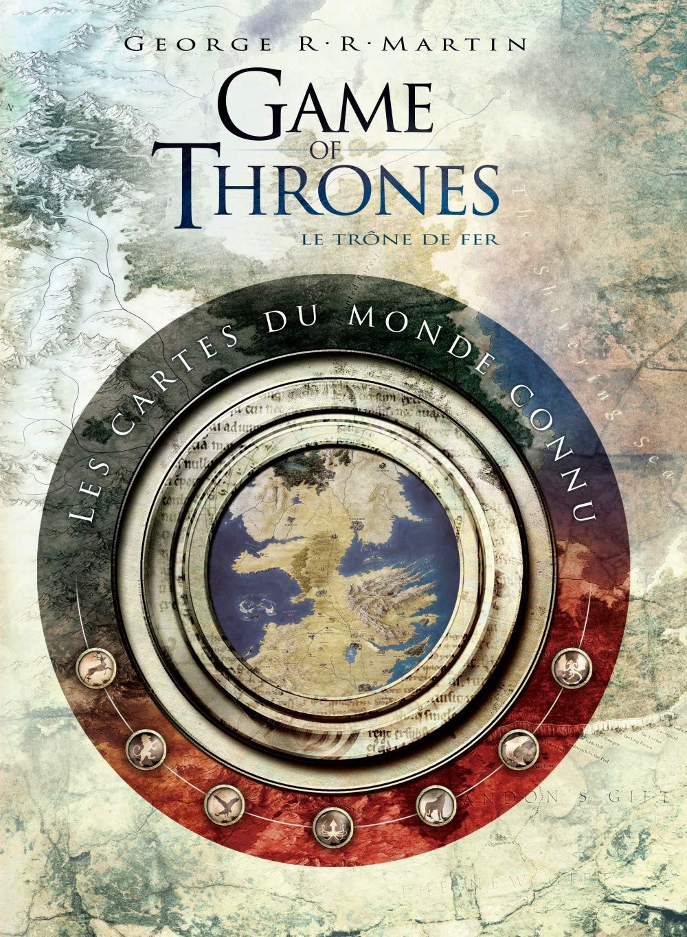GAME OF THRONES - Les Cartes du Royaume