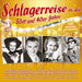 Schlagerreise in die 30er & 40er Jahre - 100 Originalaufnahmen