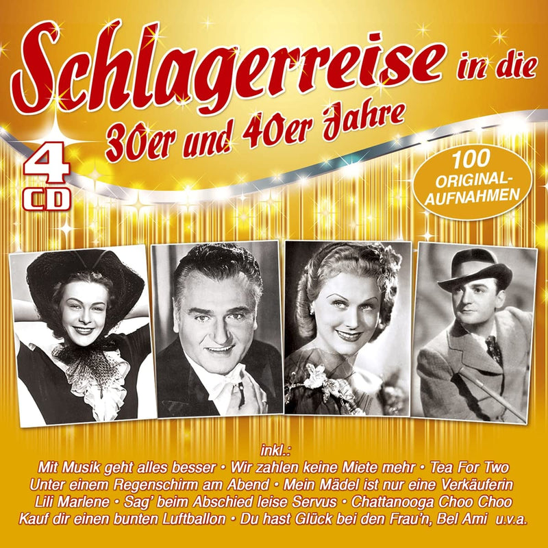 SCHLAGERREISE IN DIE 30ER & 40ER JAHRE-100 ORIGI