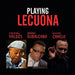 Playing Lecuona
