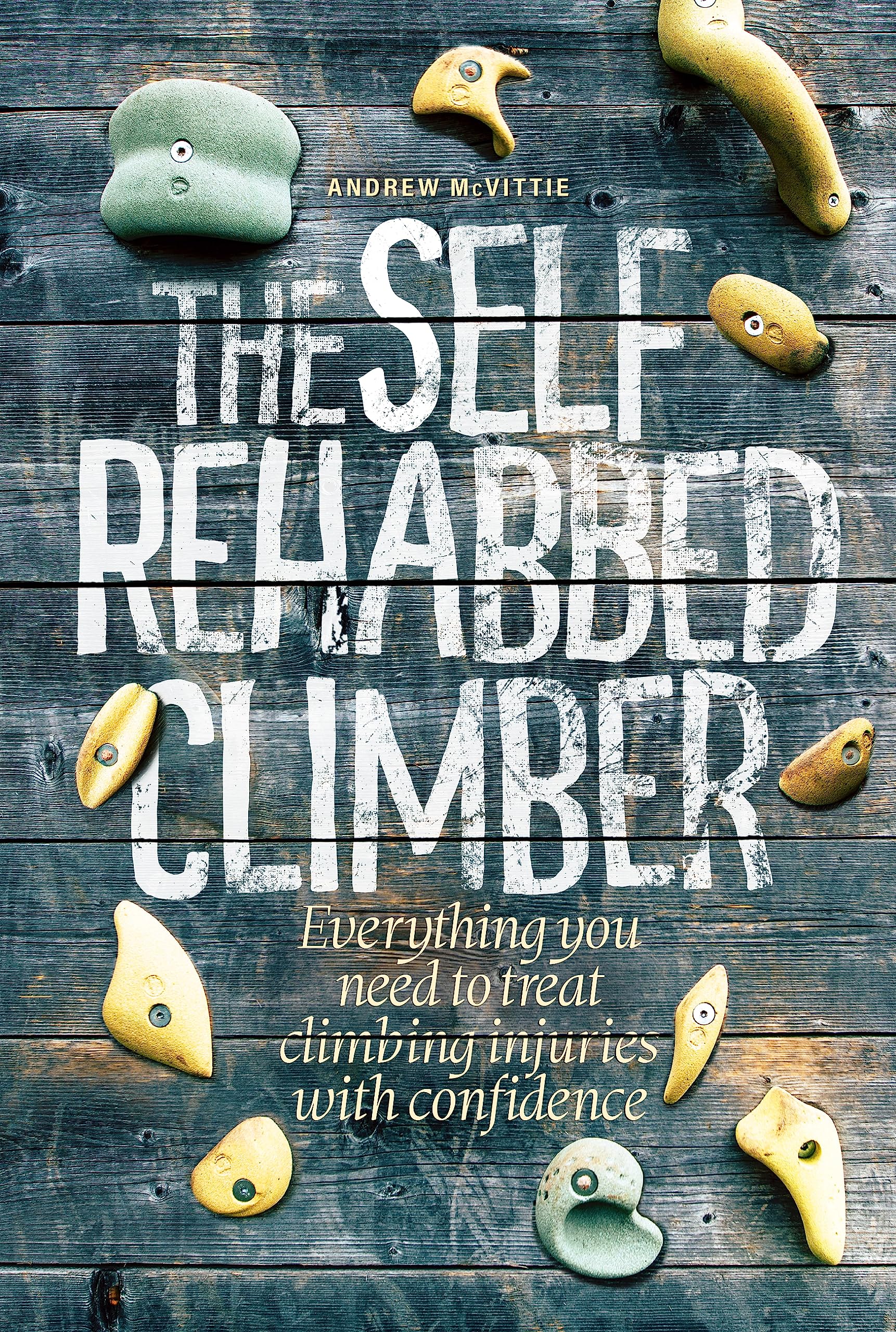 Self Rehabbed Climber