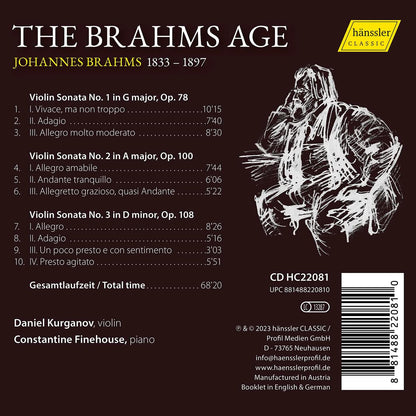 The Brahms Age: Johannes Brahms: The Violin Sonatas