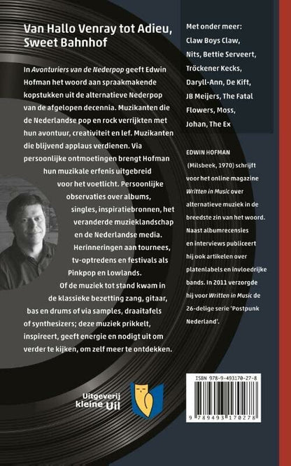 Avonturiers van de Nederpop: veertig jaar eigenzinnige Nederlandse popmuziek (Muziekreeks, 3