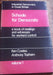 Schools for Democrats (v. 1) (Industrial Democracy in Great Britain