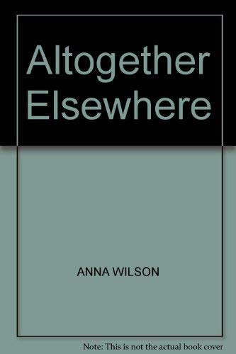 Altogether Elsewhere