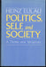 Politics, Self, and Society