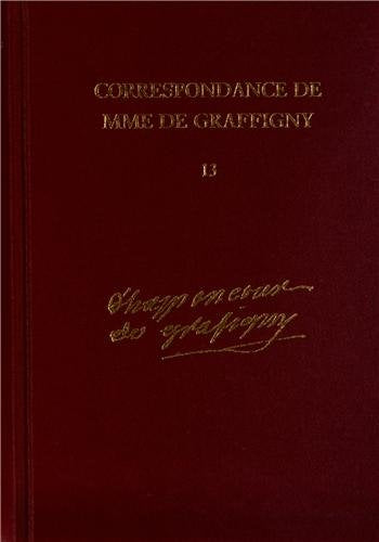 Correspondance de Madame de Graffigny: v. 13