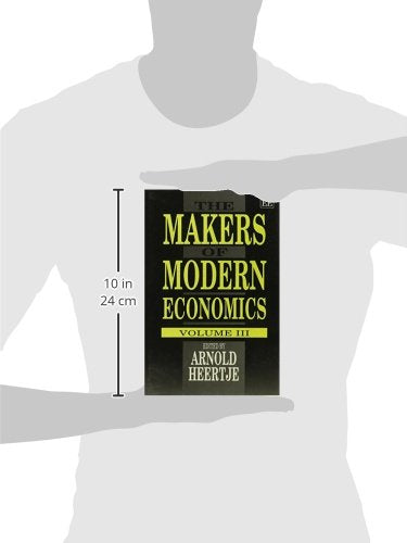 The Makers of Modern Economics