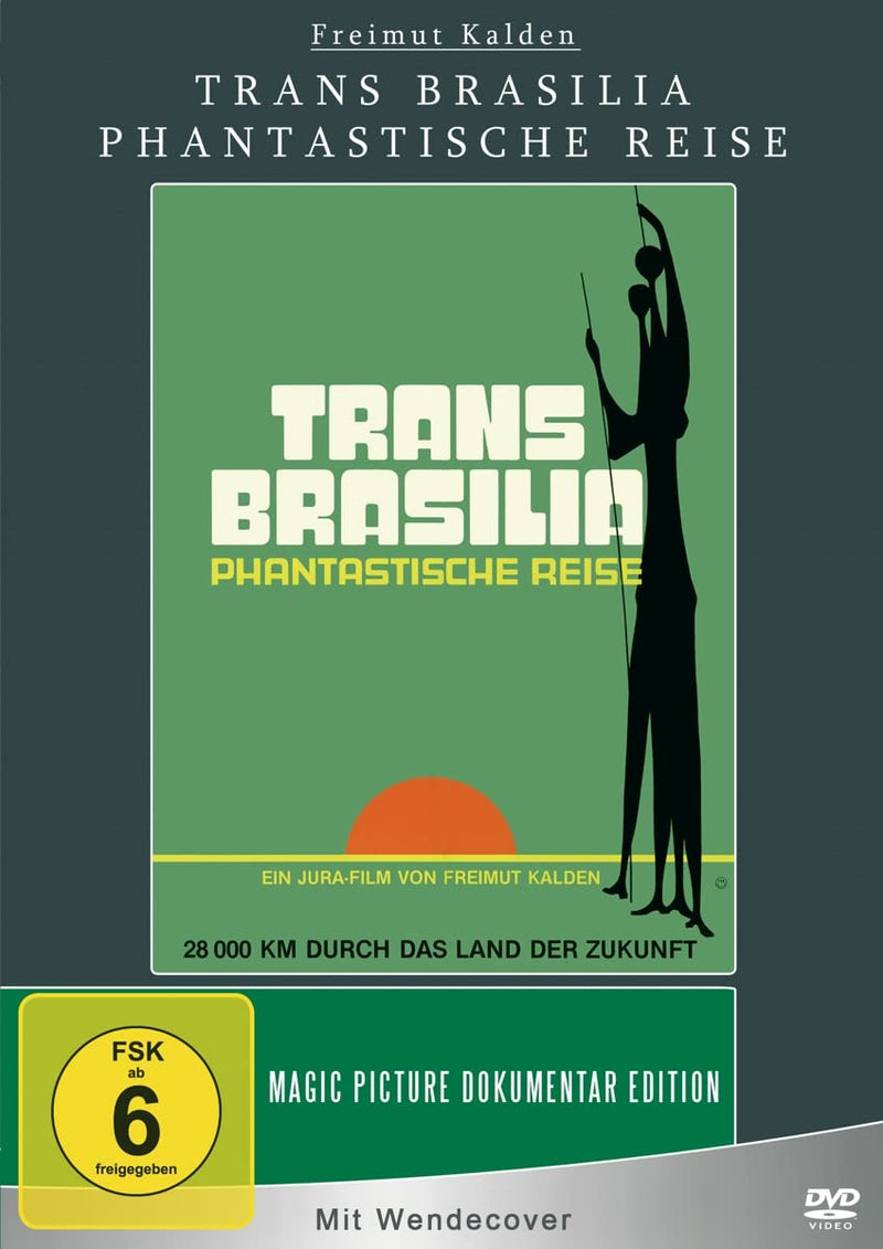 KALDEN, FREIMUT - TRANS BRASILIA - PHANTASTISCHE REISE