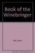 Book of the Winebringer