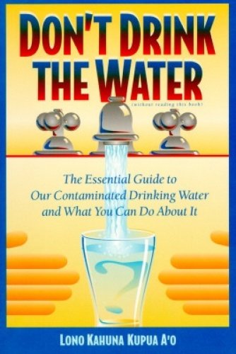 Don't Drink the Water