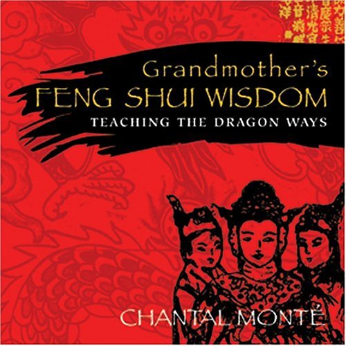Grandmother'S Feng Shui Wisdom