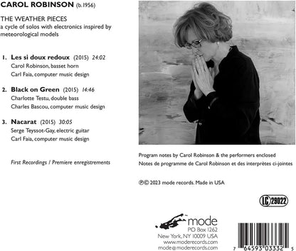 Carol Robinson: The Weather Pieces: Cycle of Solos With Electronics Inspired By Meteorological Models