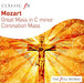 Mozart: Great Mass in C Minor/Coronation Mass