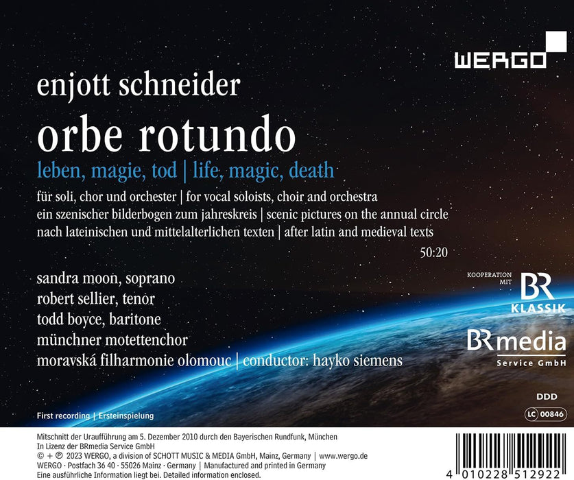 Enjott Schneider: Orbe Rotundo: Leben, Magie, Tod
