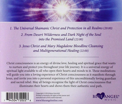 Christ Consciousness Meditation Mystical Union with the Universal Christ