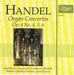 Handel:Organ Concertos Op.4 No.4,5,6