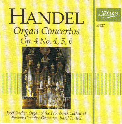 Handel:Organ Concertos Op.4 No.4,5,6
