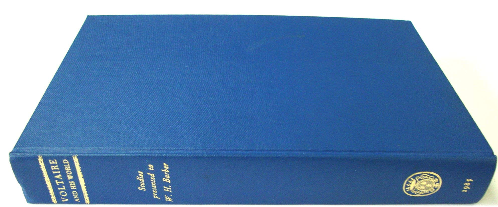 Voltaire and His World