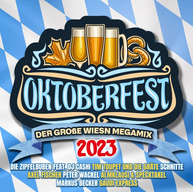 Oktoberfest 2023 - der Grosse Wiesn Megamix