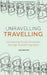 Unravelling Travelling