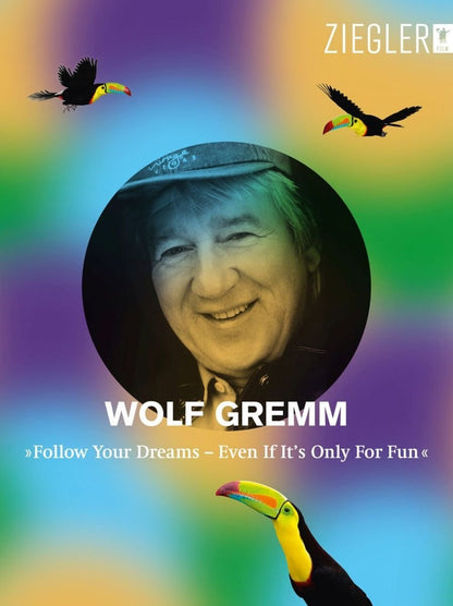 Wolf Gremm Box - Follow Your Dreams. Even If It`s Only For Fun