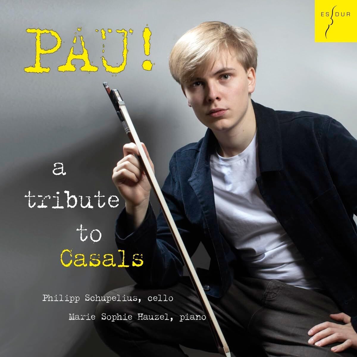 Pau!: A Tribute to Casals
