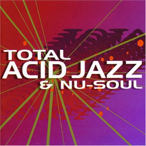 Total Acid Jazz & Nu