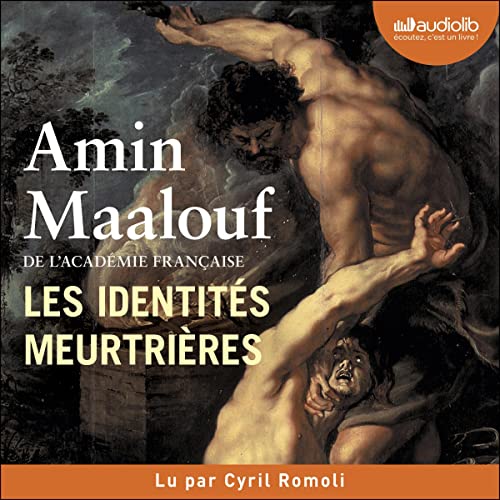 Les identites meurtrieres