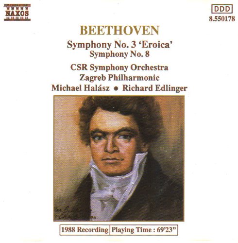 Beethoven Symphony No 3 Eroica Symphony No 8 , Csr Symphony Orchestra Zagreb Philharmonic Michael Halasz Richard Edlinger