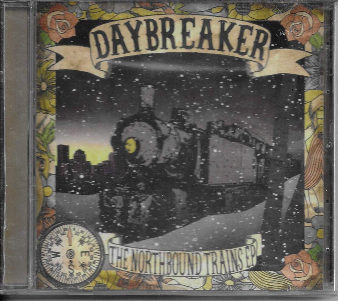 Daybreaker-Northbound Trains Ep