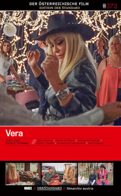 #373: Vera (Tizza Covi, Rainer Frimme