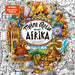 Meine Reise durch Afrika: Ausmalen und genießen (Die Welt wird bunt, Band 12