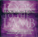 Look to the Lamb: An Easter Musical for Every Choir: SATB
