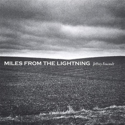 Miles from the Lightning