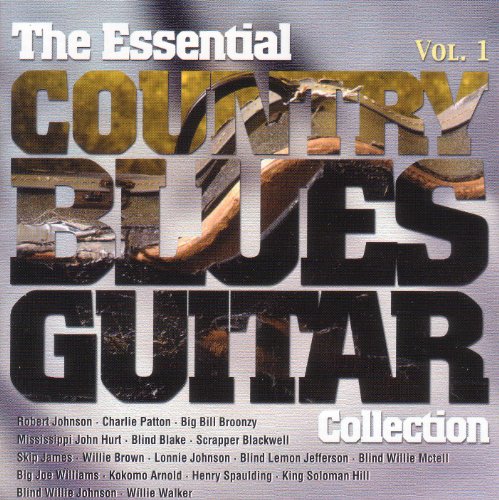 Essential Country Blues Collection, the