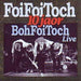10 Jaar Boh Foi Toch