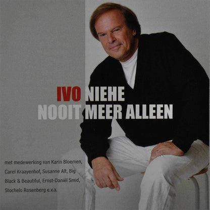 Ivo Niehe - Nooit Meer Alleen