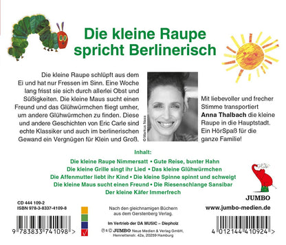 Die Kleene Raupe Nimmersatt.Berlinerisch