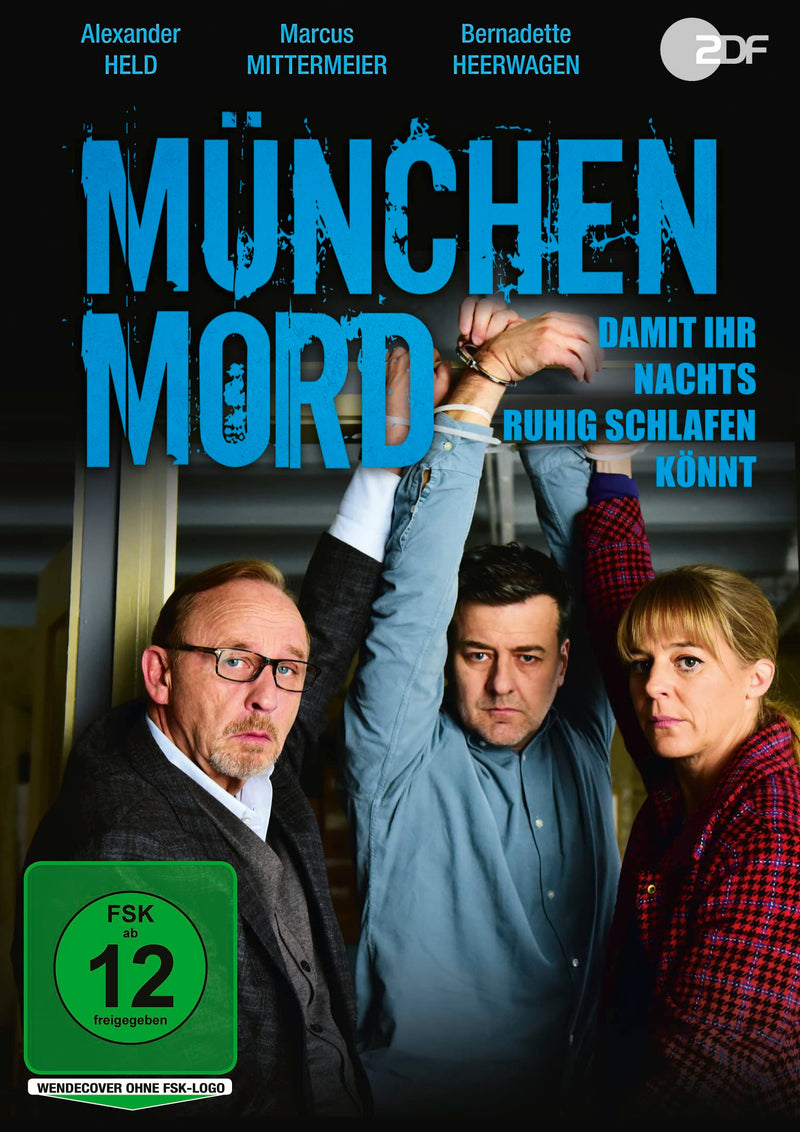 München Mord - Damit ihr nachts ruhig schlafen könnt