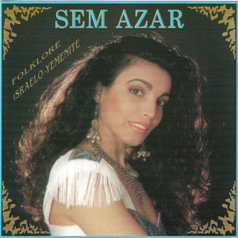 Sem Azar-Folklore Israelo-Yemenite