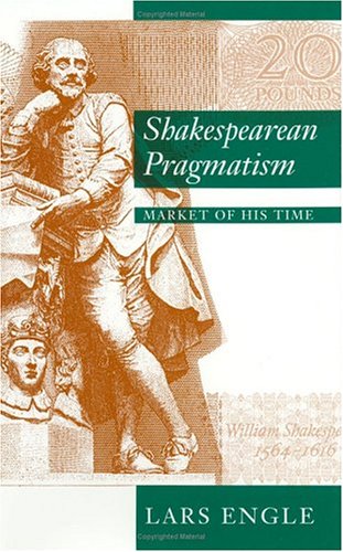 Shakespearean Pragmatism