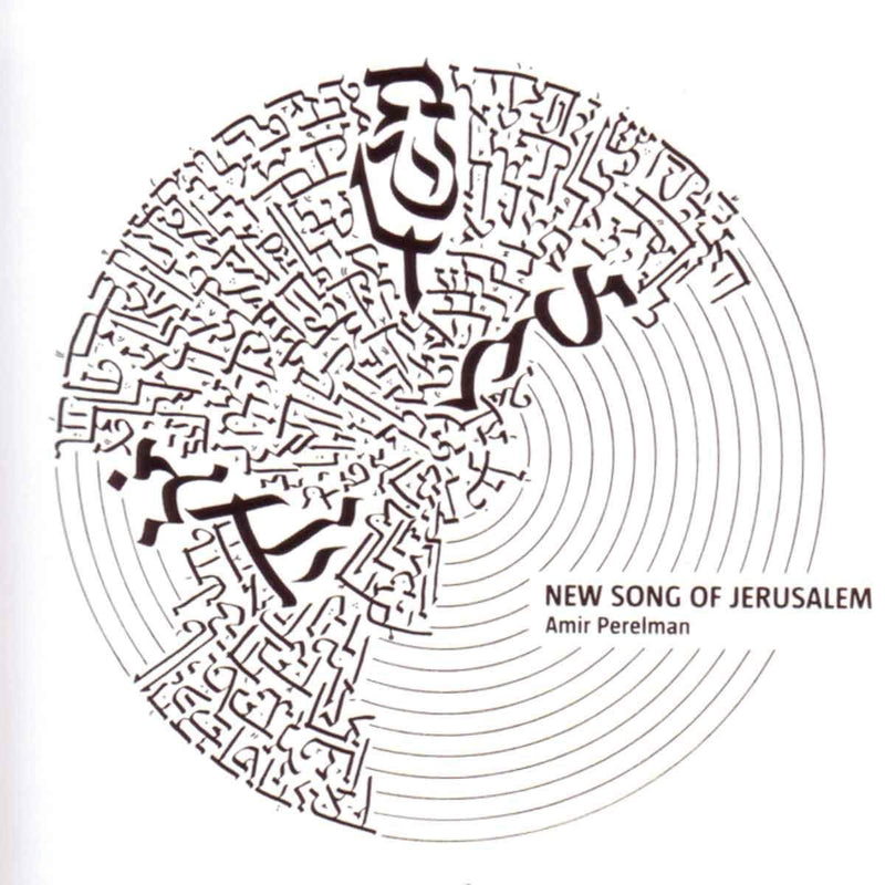 New Song of Jerusalem