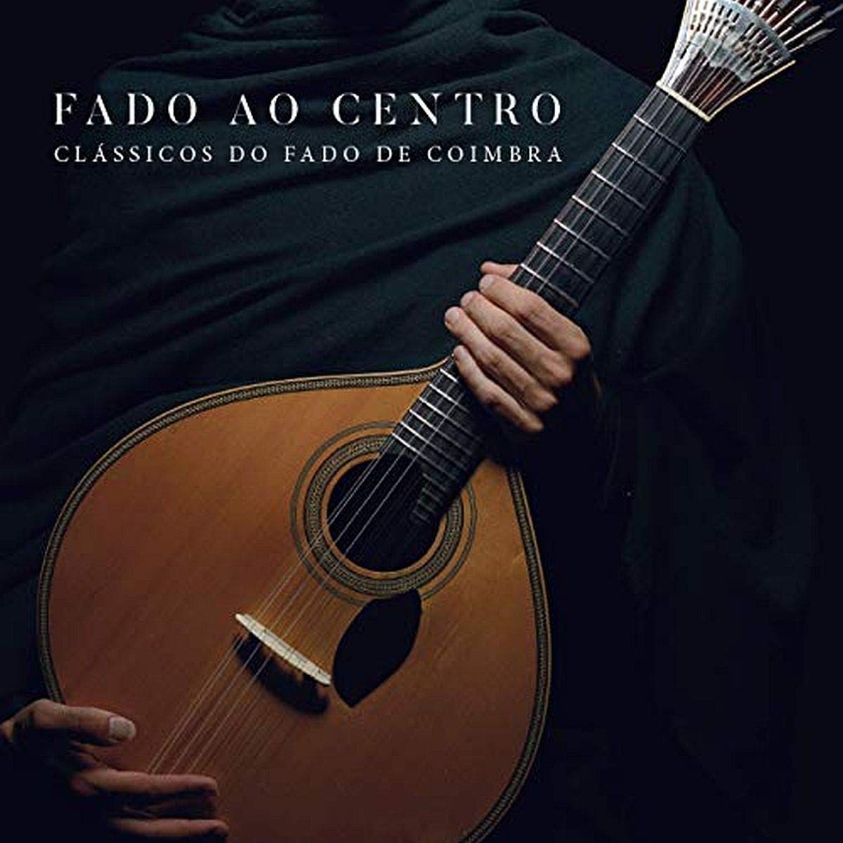 Classicos Fado De Coimbra