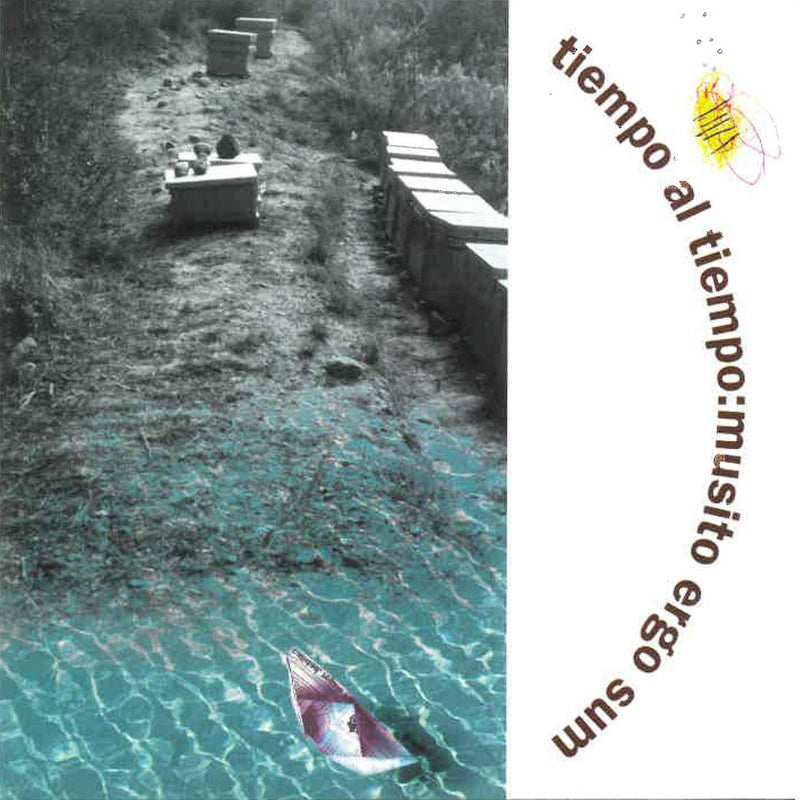 Tiempo Al Tiempo - Musito Ergo Sum