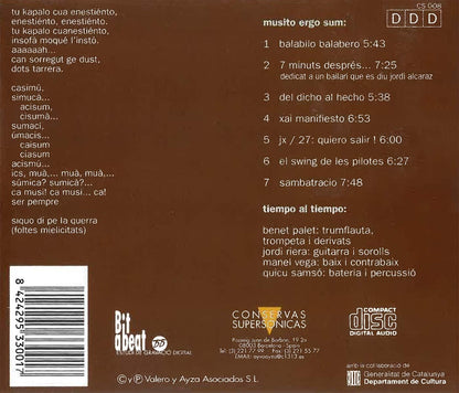 Tiempo Al Tiempo - Musito Ergo Sum