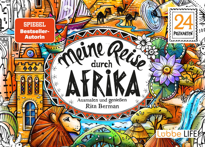 Meine Reise durch Afrika: Ausmalen und genießen. 24 Postkarten (Die Welt wird bunt, Band 13