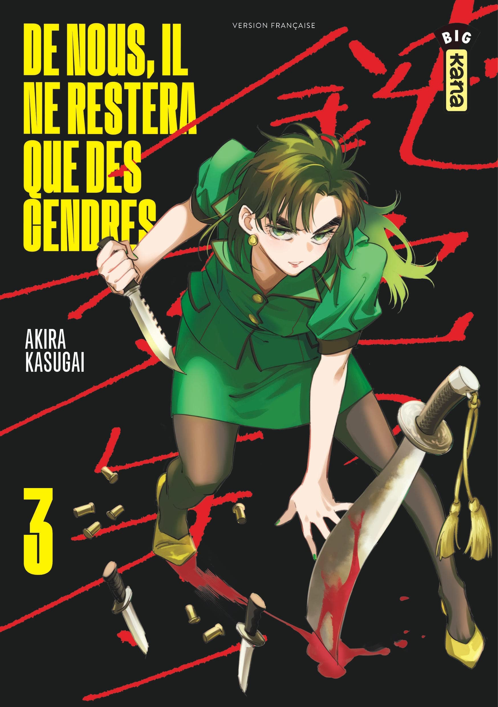 De nous, il ne restera que des cendres - Tome 3