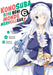 Konosuba : Soit Béni Monde Merveilleux ! - Tome 6 (Manga)