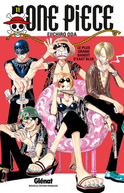 One piece T.11 - Le pire brigand de tout East-Blue: Le plus grand bandit d'East Blue (One Piece, 11